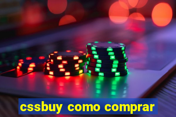 cssbuy como comprar